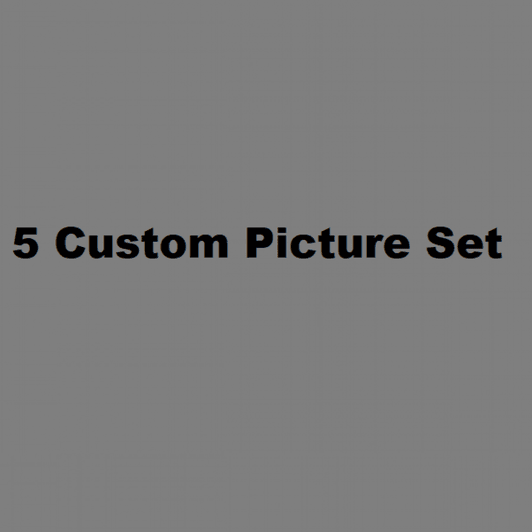Custom Photo Shoot 5 Pics