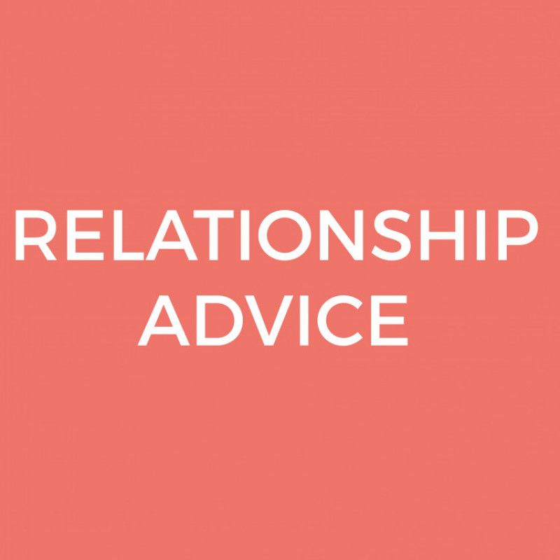 Relationship Advice