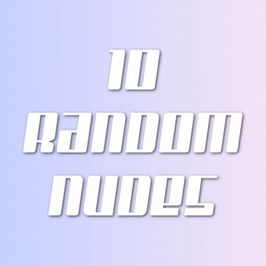 10 Random Nude Photos!