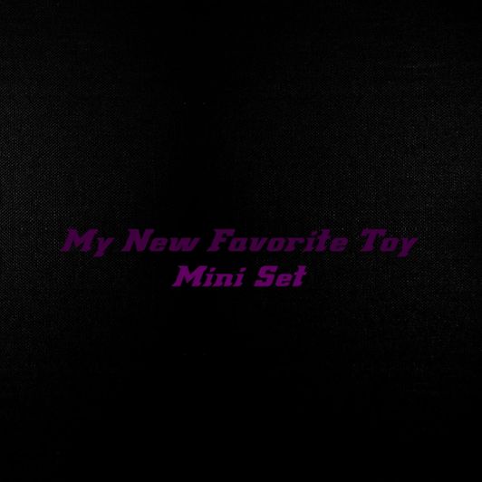 My New Favorite Toy: Mini set