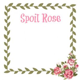 Spoil Rose with a day off