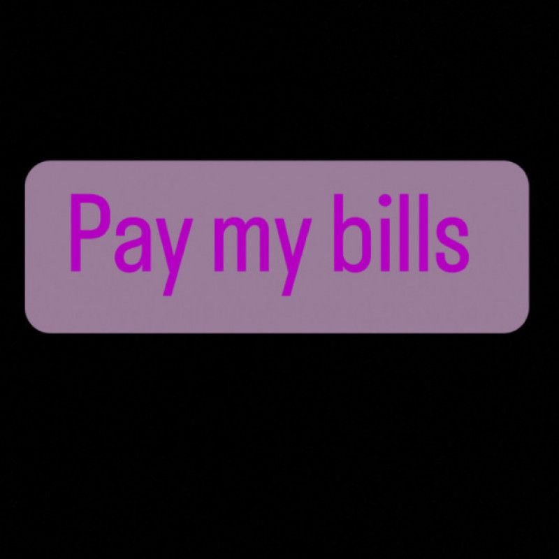 Pay my bills