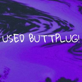 Used buttplug!