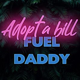 ADOPT A BILL: FUEL FOR MY CAR