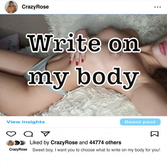 Write on my body