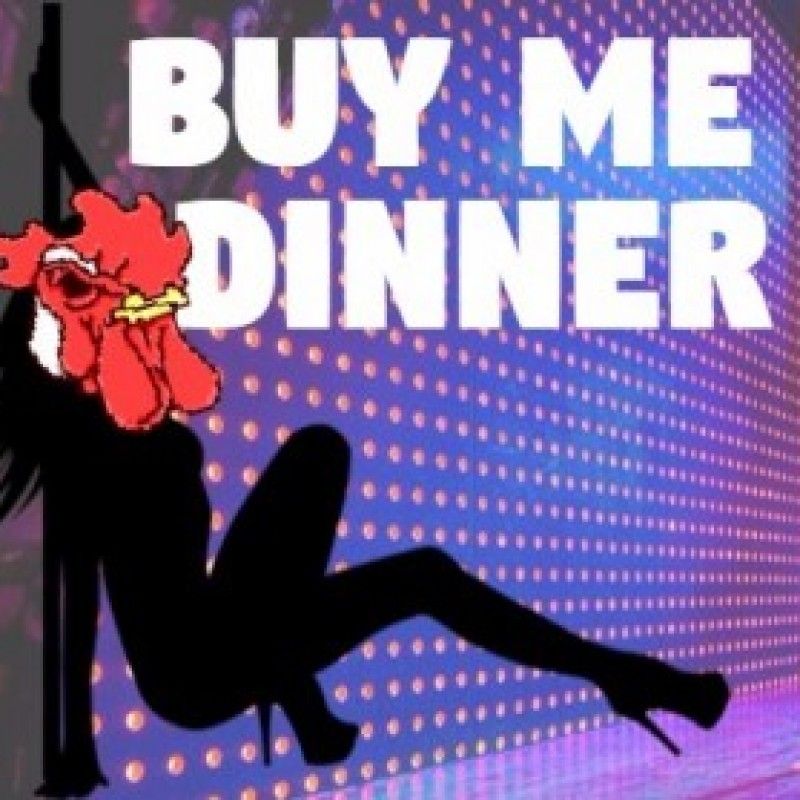 BUY ME DINNER