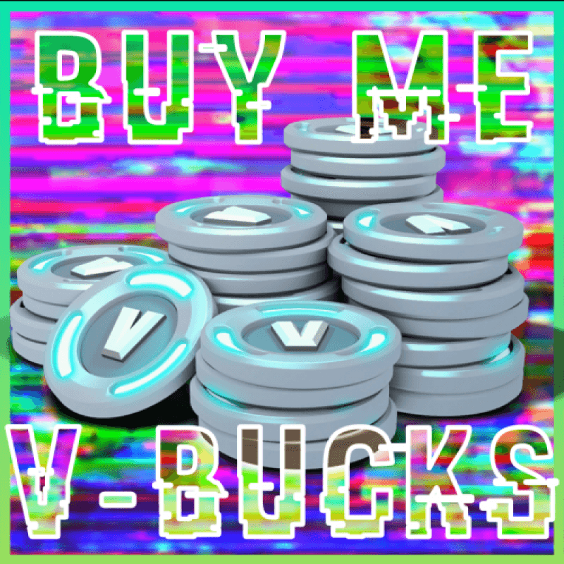 V Bucks for V Fucks