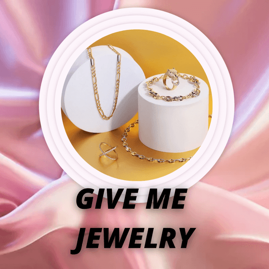 I love jewelry