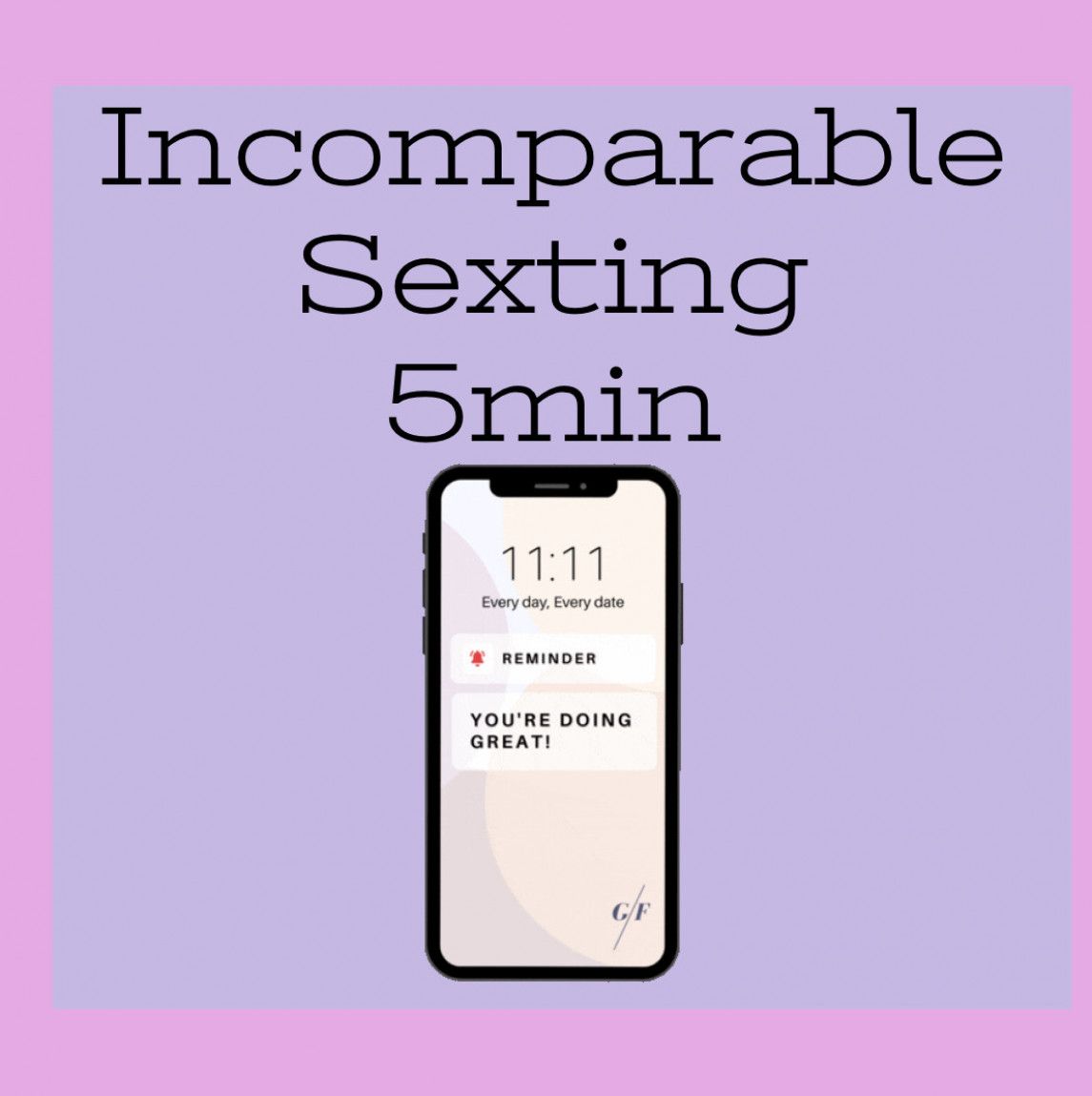 Incomparable Sexting Only 20mins