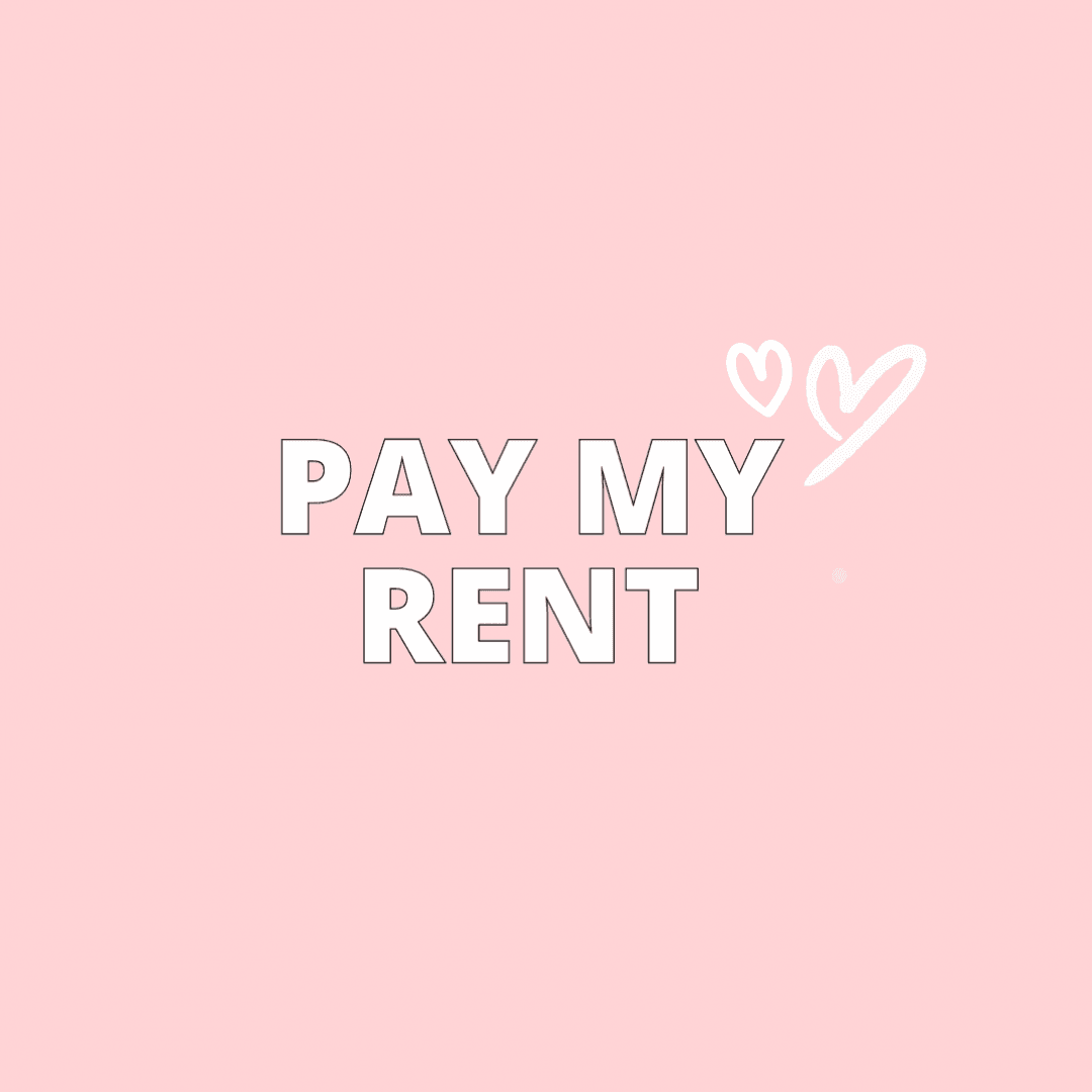 PAY MY RENT