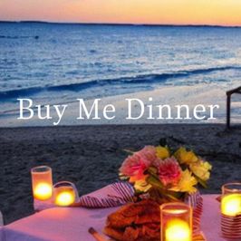 Buy me Dinner