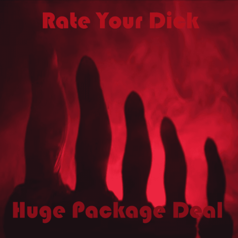 Rate Your Dick Huge Package Deal