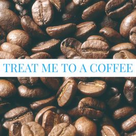 Treat Me to a Coffee