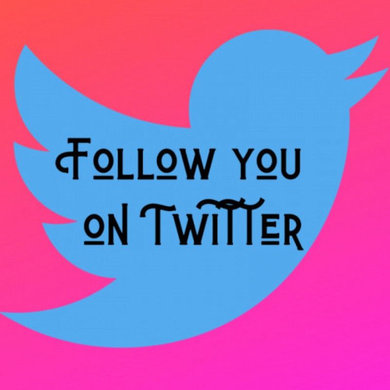 Follow you back on Twitter!