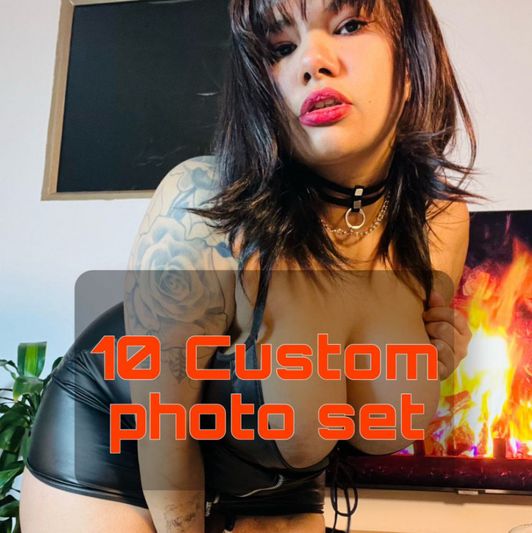 10 Custom photo set