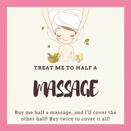 Treat me to half a MASSAGE!