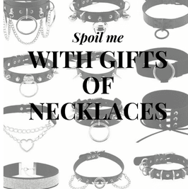 Spoil me with gifts of necklaces