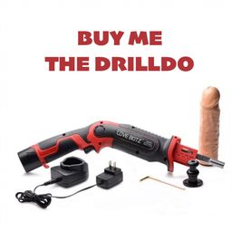 BUY ME THE DRILLDO