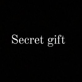 Secret gift