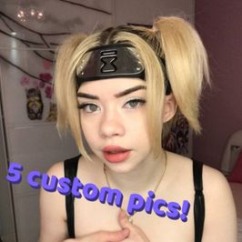 5 Any Custom Pics