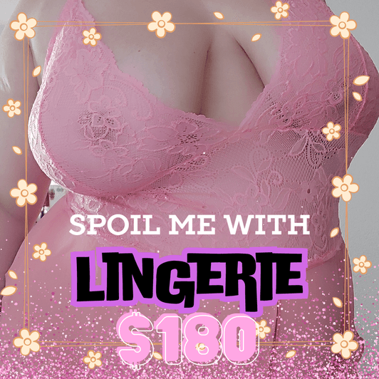 Spoil Curvy Sole Goddess with new lingerie!