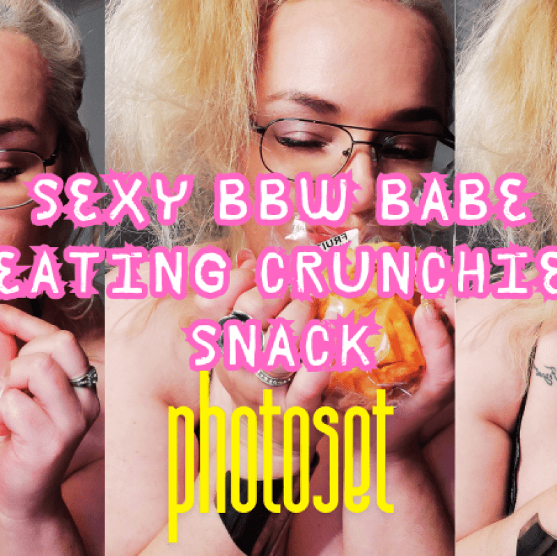 PHOTOT SET: Sexy BBW Babe eating crunchie snack