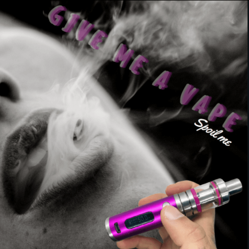 Buy me a Vaper