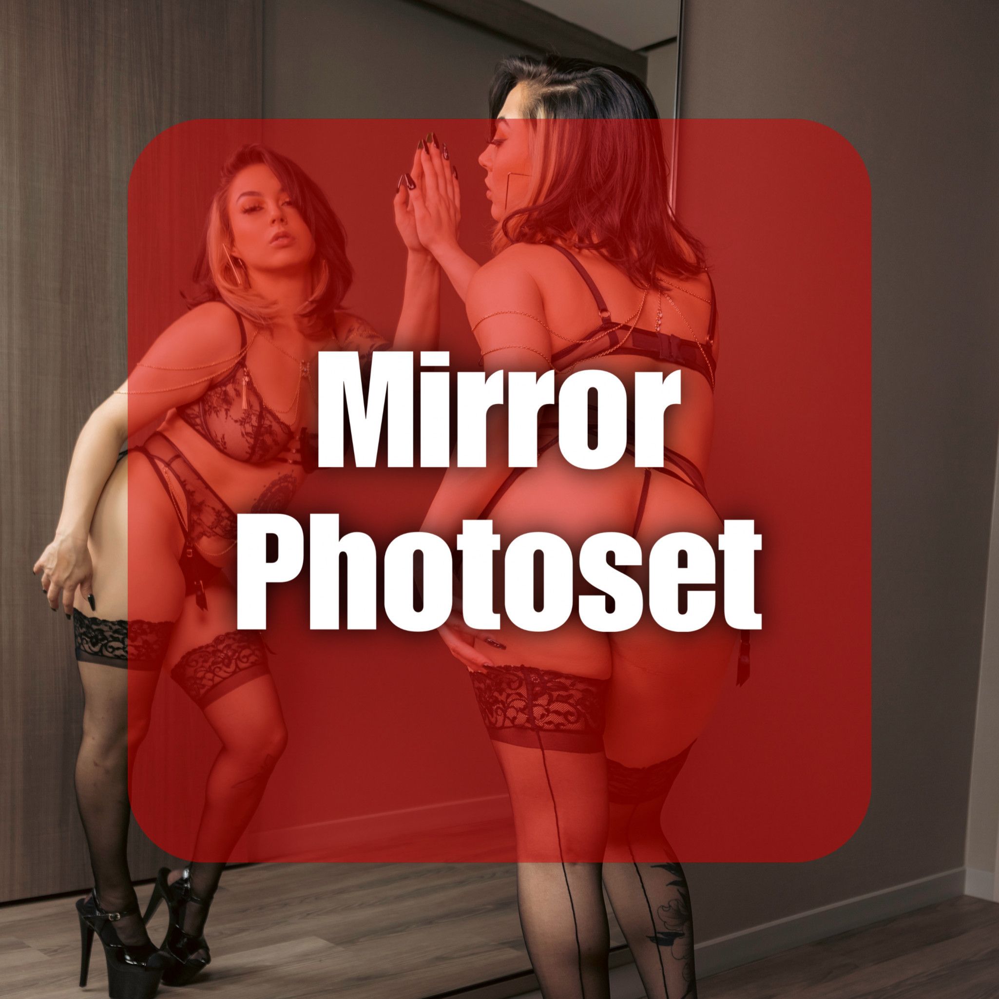 Seeing Double: Mirror Photoset