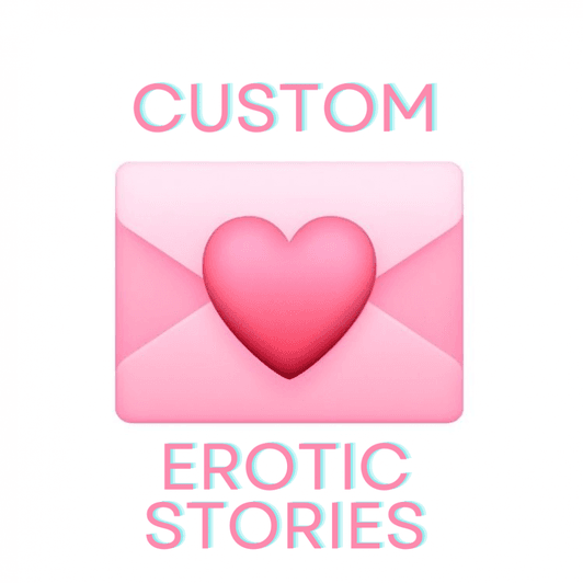 Custom erotic stories