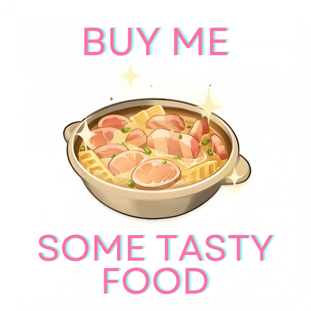 buy me some tasty food