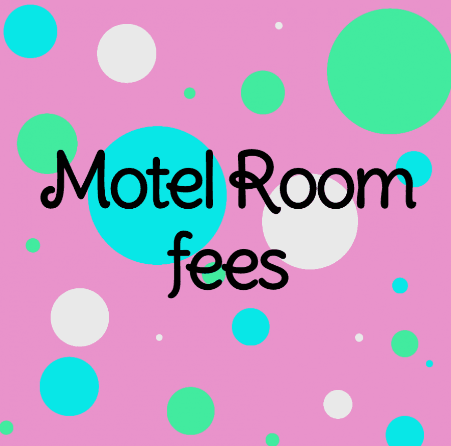 Motel Room Fees