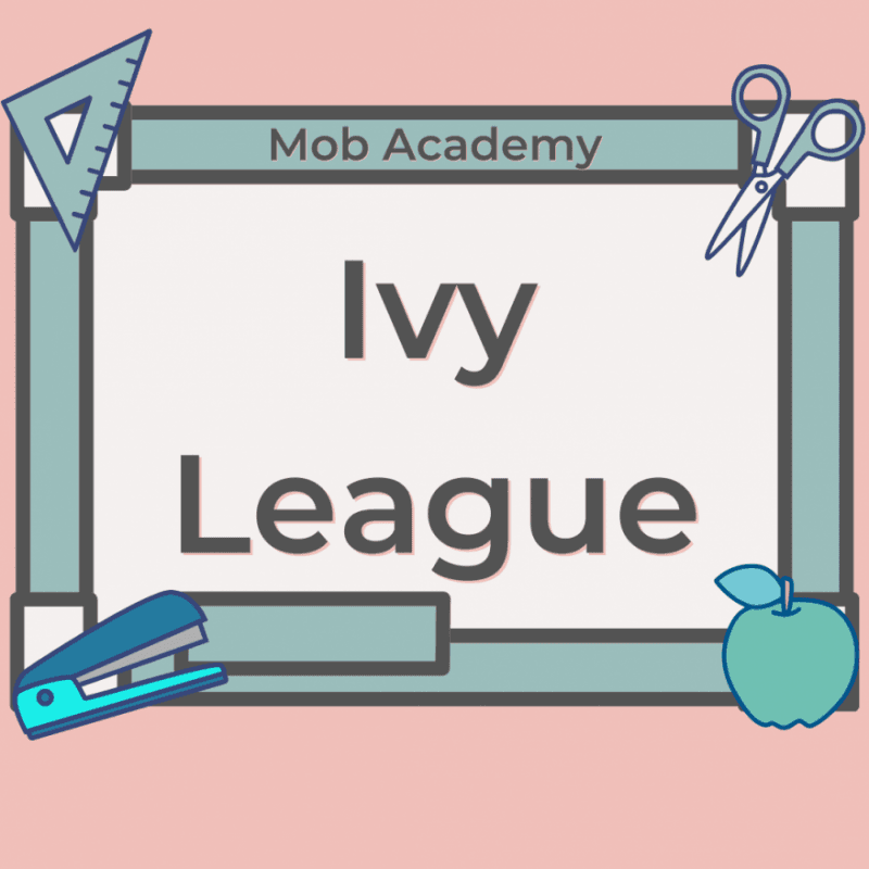 MOB Academy Ivy League VIP Members