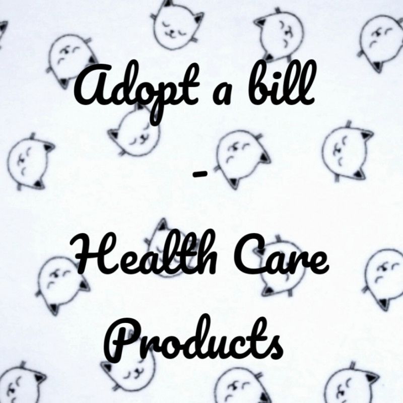 Health Care Products ADOPT A BILL