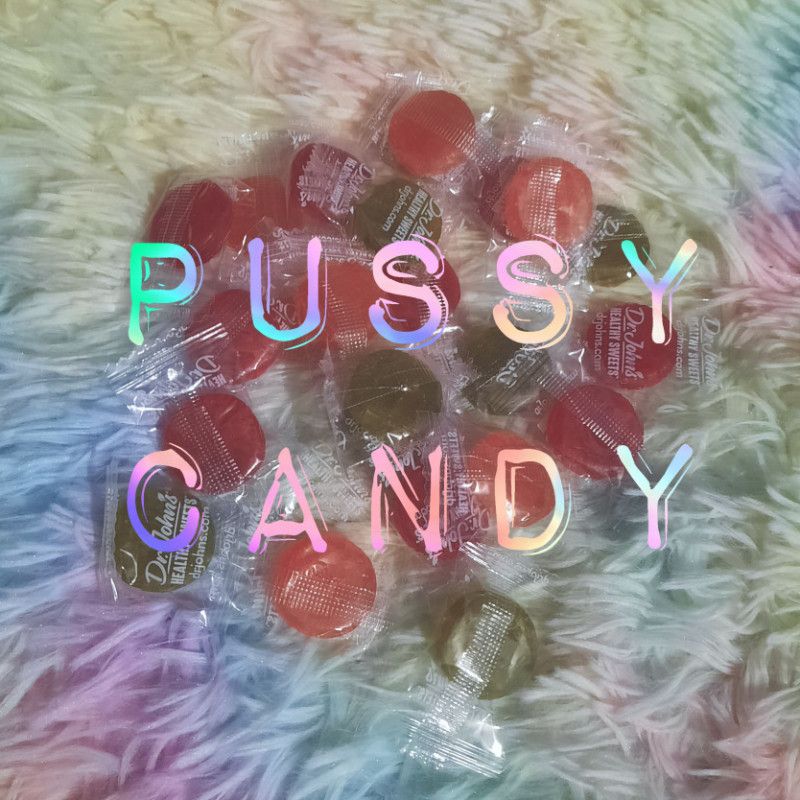 Pussy Candy