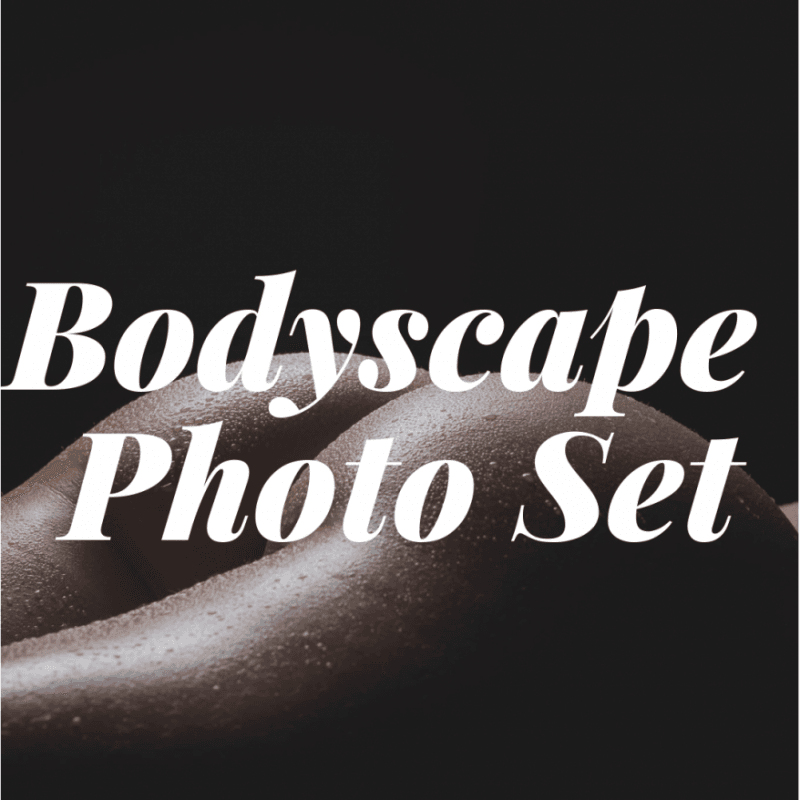 Bodyscape Photo Set