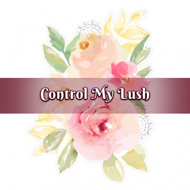 Control My Lush