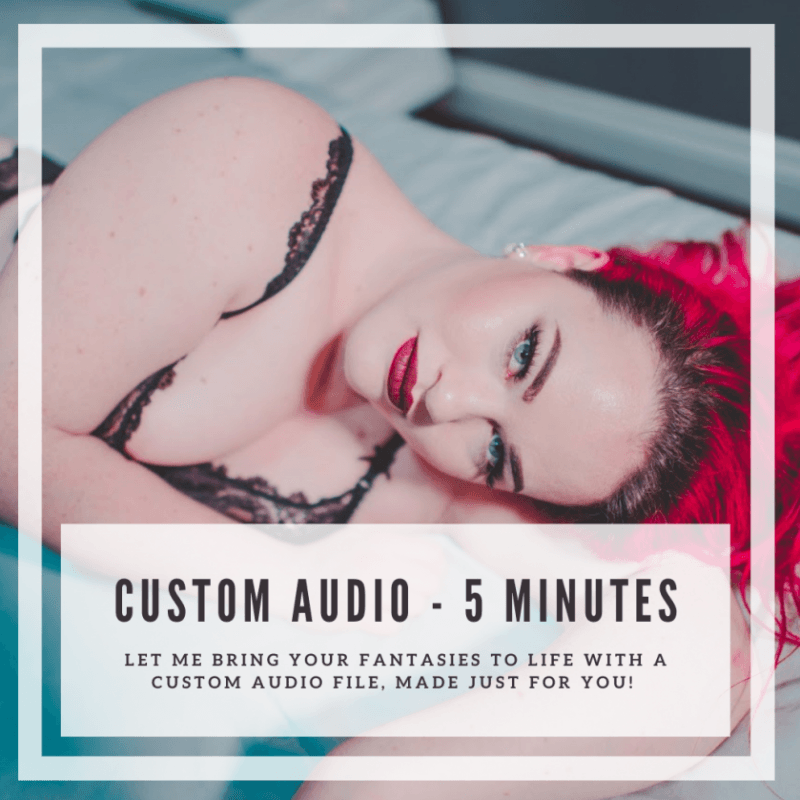 5 Minute Custom Audio