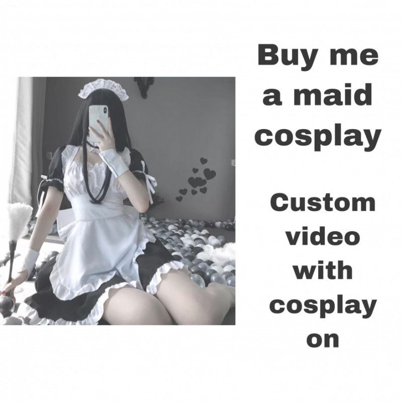 Buy me a maid  cosplay