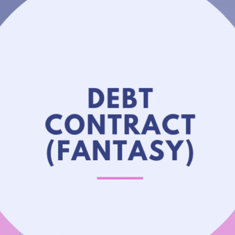 Debt Contract Fantasy