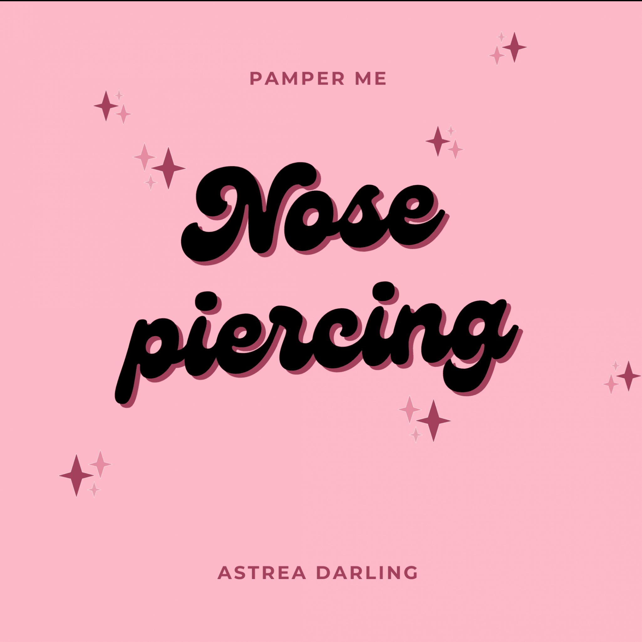 Pamper me: Piercing