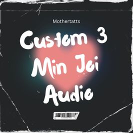 Custom 3 Min Joi Audio