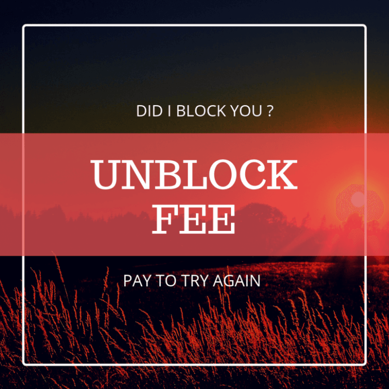 UNBLOCK FEE