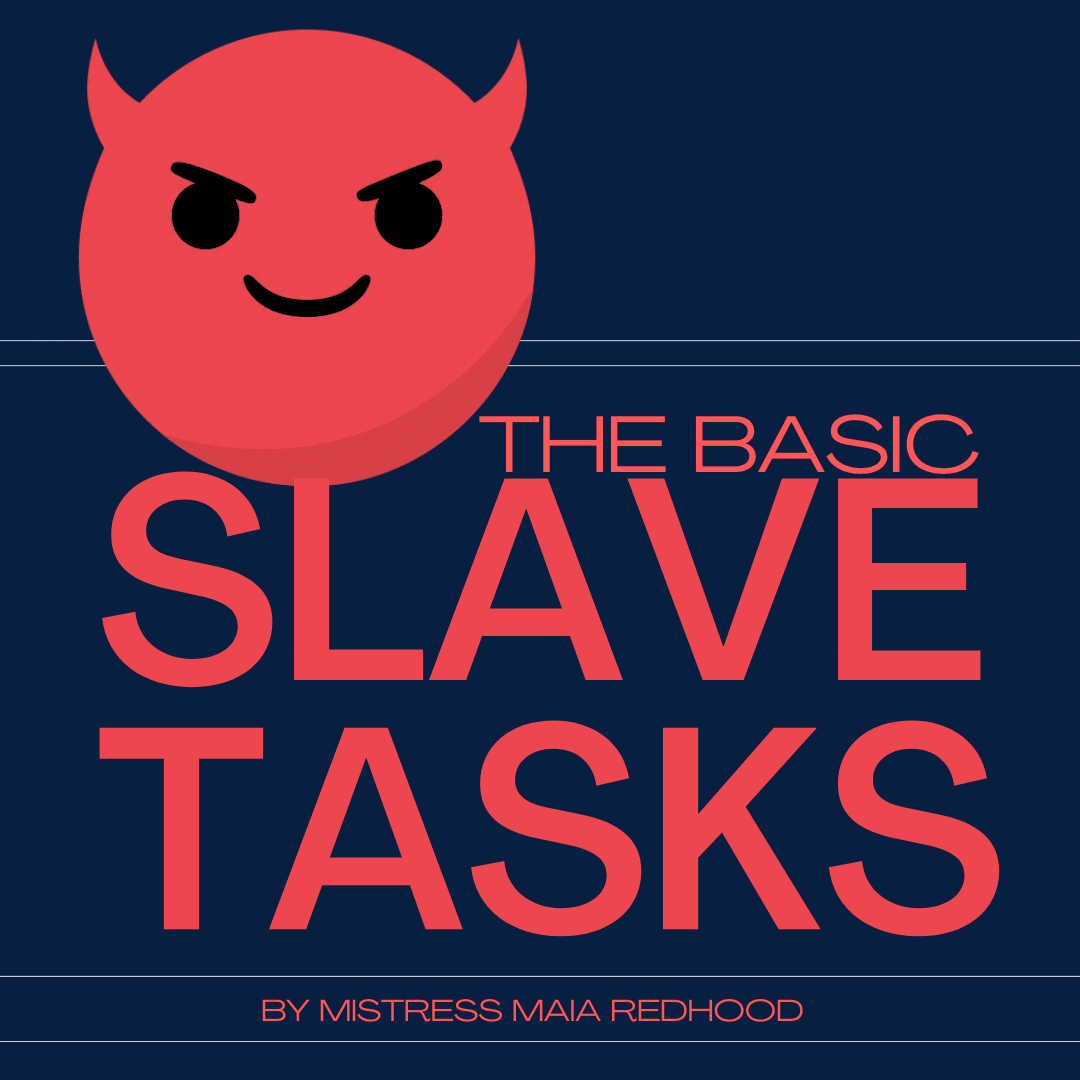 THE BASIC SLAVE TASKS