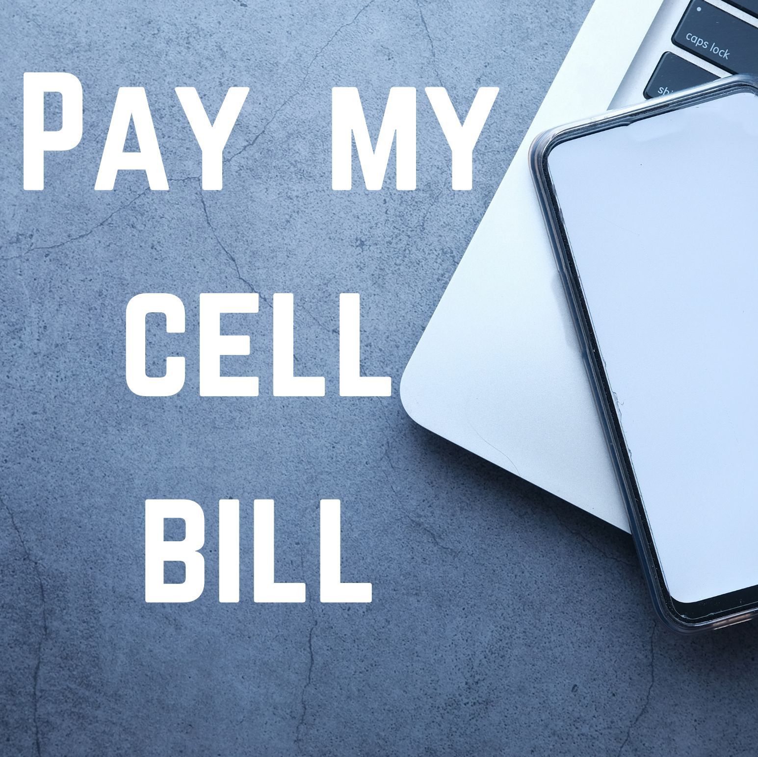 Pay my cell bill