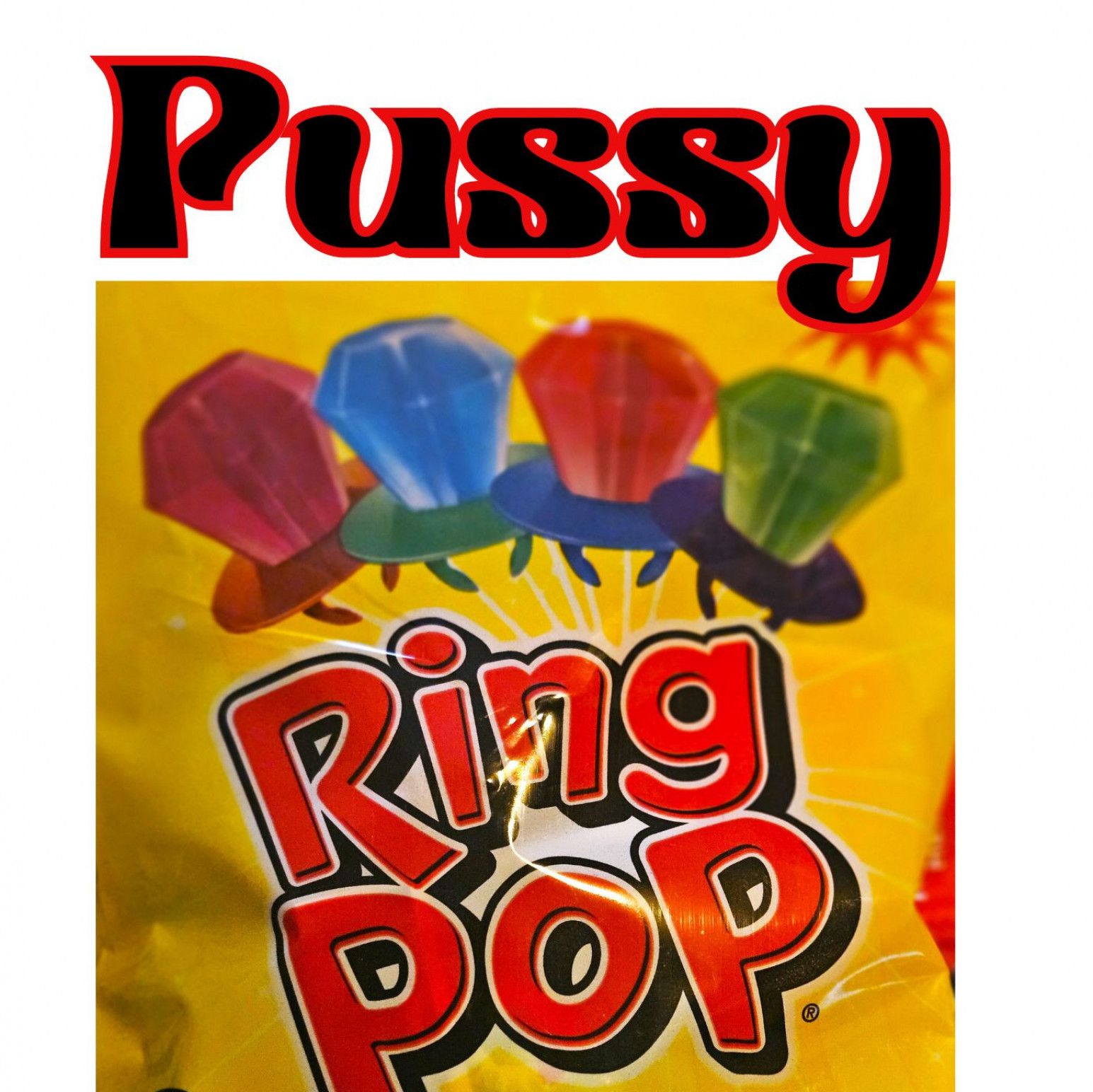 Pussy ring pops