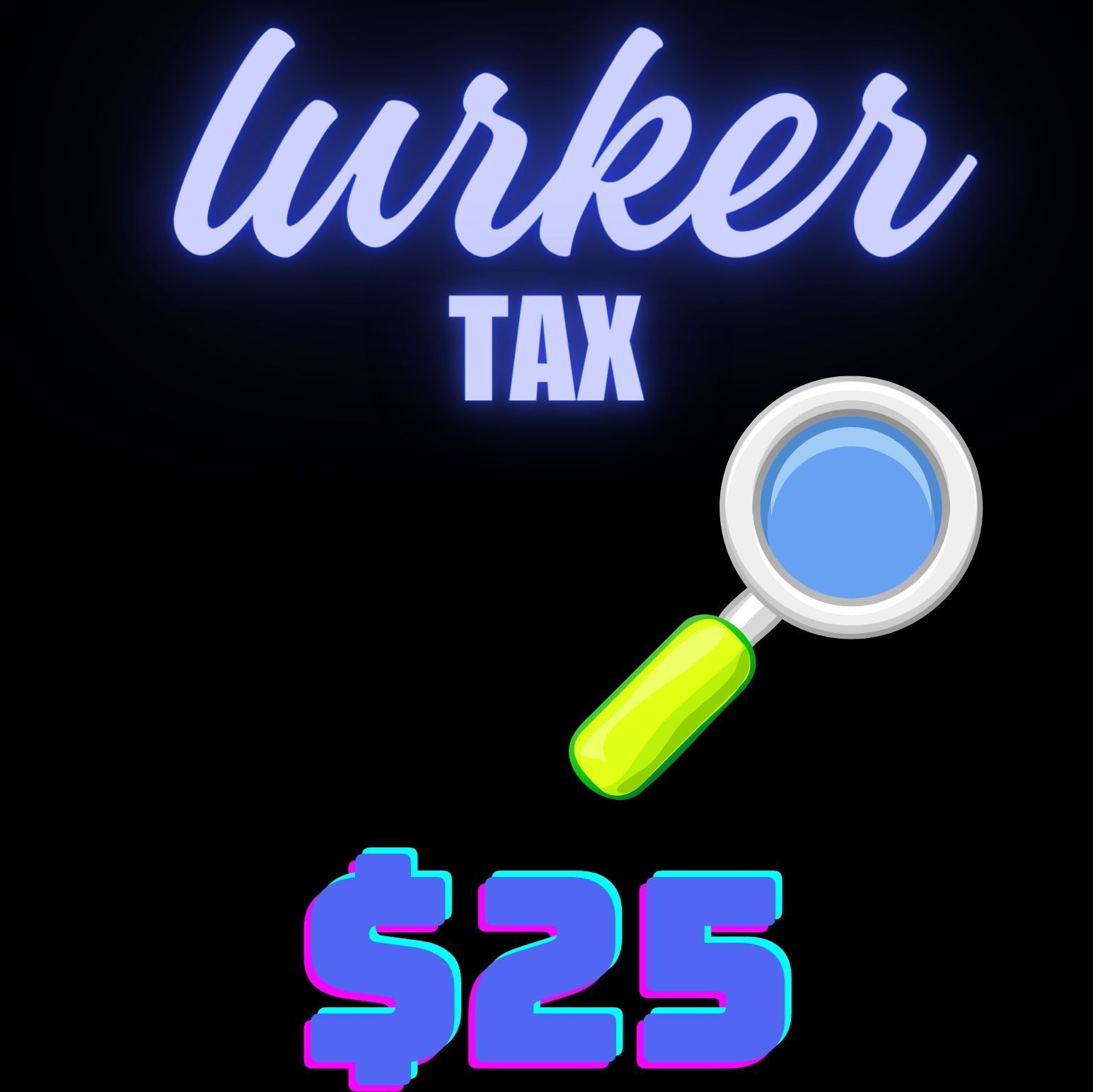 Lurker tax