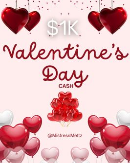 Send me 1k for VDay