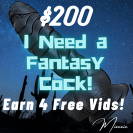 I need a fantasy cock