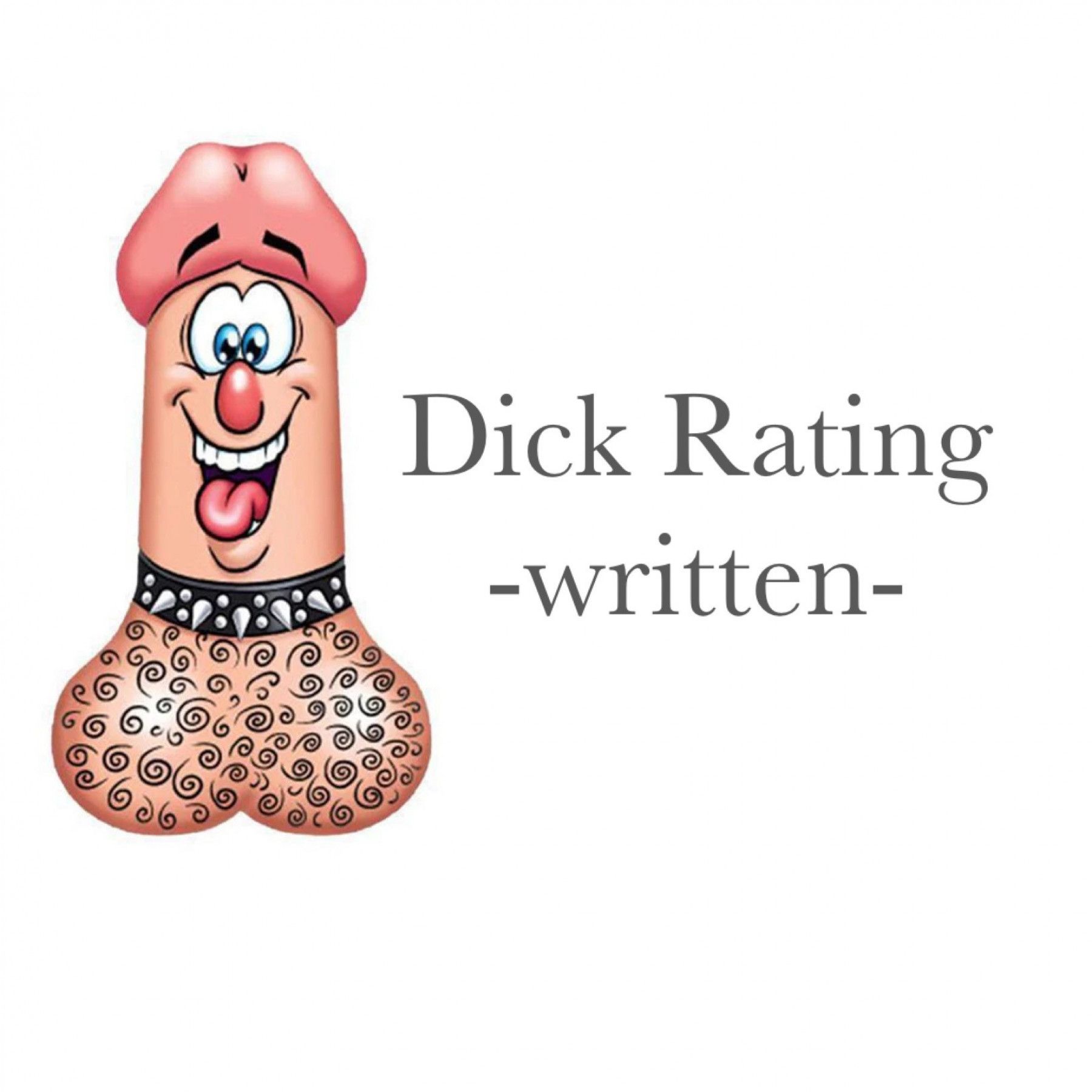 Dick Rating Written