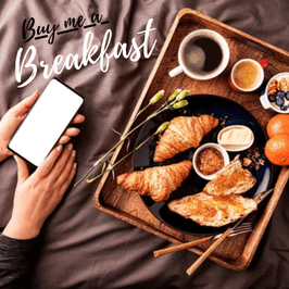 Invite me a Breakfast and lets share together